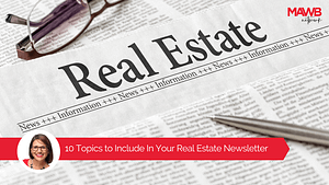 Topics-to-Include-in-Your-Real-Estate-Newsletter