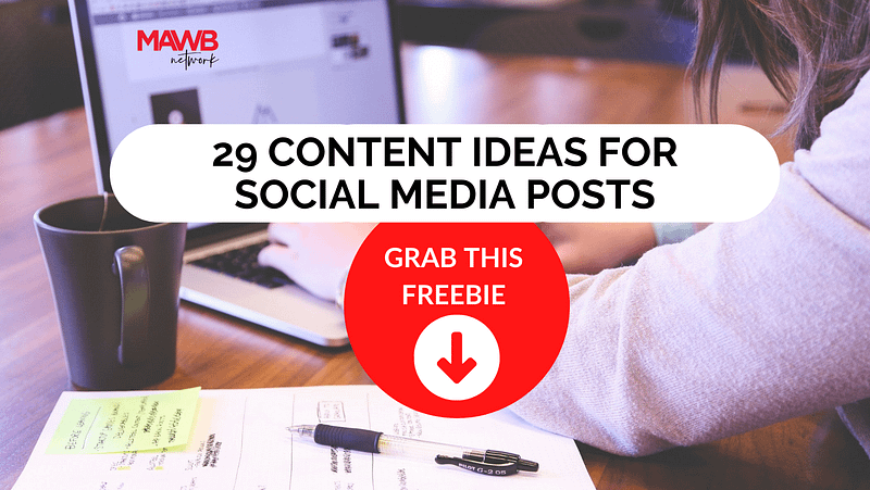 29 Content Ideas for Social Media