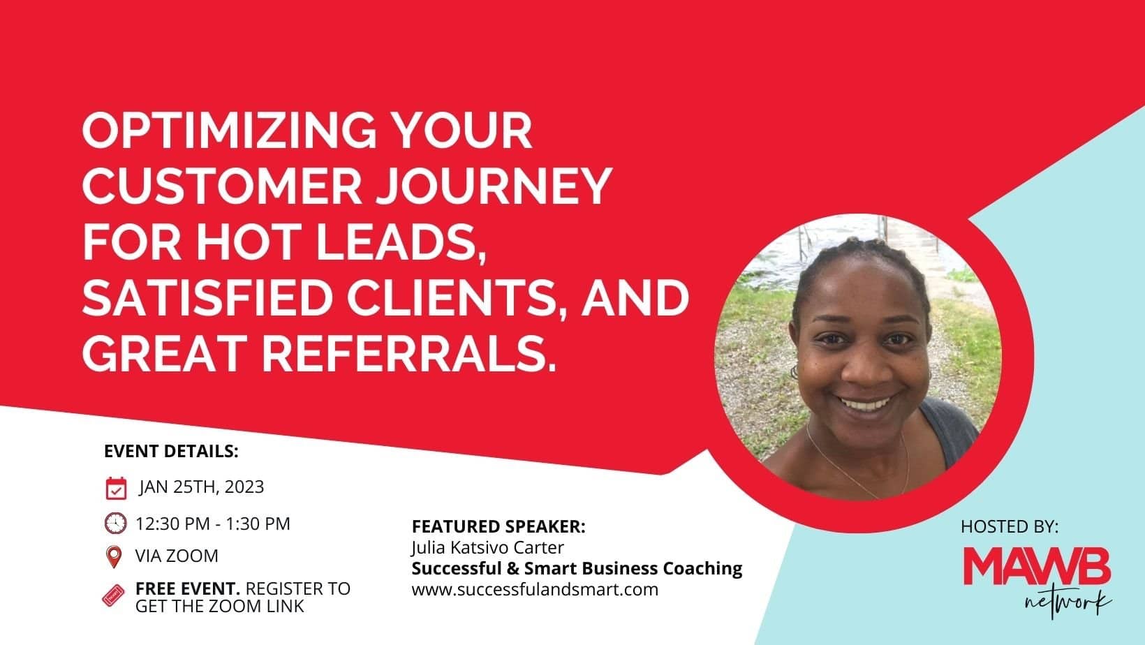 Optimizing your Customer Journey for Hot Leads, Satisfied Clients, & Great Referrals