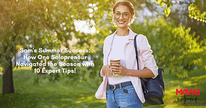 Sam's Summer Success: How One Solopreneur Navigated the Season with 10 Expert Tips!