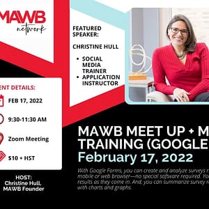 MAWB Meet Up - February 2022 with Mini Training, How to Create a Google Form